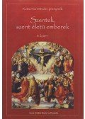 Katona István - Szentek, szent életű emberek IV.