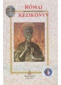 Madari Gyula - Római információs és liturgikus kézikönyv