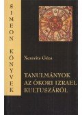 Xeravits Géza - Tanulmányok az ókori Izrael kultuszáról