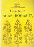 Liszka József - Ágas-bogas fa