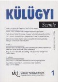 szerk. Magyarics Tamás - Külügyi Szemle 2010/1.