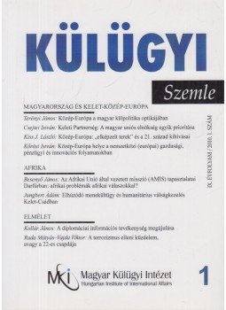 szerk. Magyarics Tamás - Külügyi Szemle 2010/1., Budapest 2010 antikvár könyv