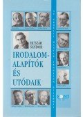 Huszár Sándor - Irodalom-alapítók és utódaik