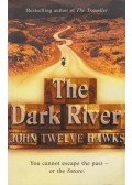 Hawks, John Twelve - The Dark River