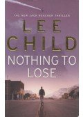 Lee Child - Nothing to Lose