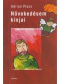Adrian Plass - Növekedésem kínjai