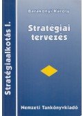 Barakonyi Károly - Stratégiai tervezés