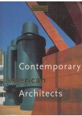 Philip Jodidio - Contemporary American Architects