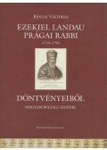 Bányai Viktória - Ezekiel Landau Prágai Rabbi ( 1713-1793 ) Döntvényeiből