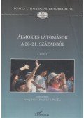 Keszeg Vilmos,Peti Lehel (szerk.),Pócs Éva - Álmok ​és látomások a 20-21. századból I.