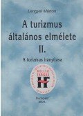 Lengyel Márton - A turizmus általános elmélete II.