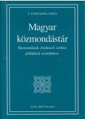 T. Litovkina Anna - Magyar közmondástár