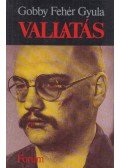 Gobby Fehér Gyula,Gerold László - Vallatás