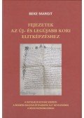 Beke Margit - Fejezetek az új-és legújabb kori elitképzéshez