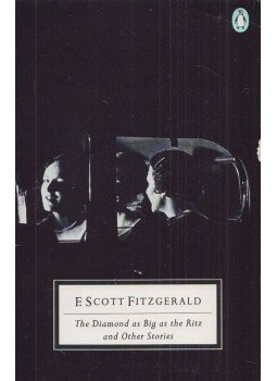 F. Scott Fitzgerald - The Diamond as Big as the Ritz F. Scott Fitzgerald - The Diamond as Big as the Ritz, London 1991 antikvár könyv