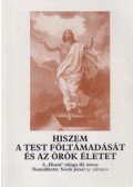 Novák József - Hiszem a test föltámadását és az örök életet