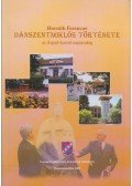 Horváth Ferencné - Dánszentmiklós története az Árpád-kortól napjainkig