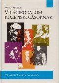 Fábián Márton - Világirodalom középiskolásoknak