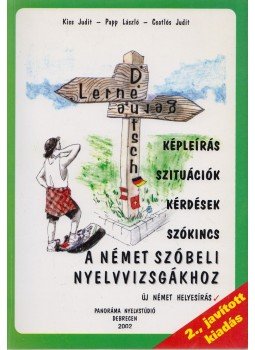 Kiss Judit, Papp László, Csatlós Judit - Lerne gerne Deutsch! Kiss Judit, Papp László, Csatlós Judit - Lerne gerne Deutsch!, Debrecen 2000 antikvár könyv