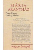 Lukácsy Sándor - Mária aranyház