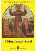 Kovács Antal Kalliszt - Páduai Szent Antal
