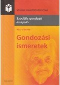 Rácz Tiborné - Gondozási ismeretek