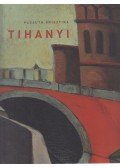 Passuth Krisztina - Tihanyi Lajos