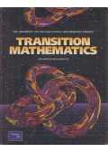 Zalman Usiskin,Cathy Hynes Feldman,Suzanne Davis,Sharon Mallo,Gladys Sanders,David Witonsky,James Flanders,Lydia Polonsky,Susan Porter,Steven S. Viktora - Transition Mathematics