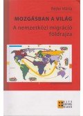Dr. Rédei Mária - Mozgásban ​a világ