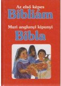 Kenneth N. Taylor - Az első képes Bibliám  - Muri anglunyi kipunyi Biblia