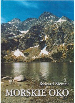 Ryszard Ziemak - Morskie Oko Ryszard Ziemak - Morskie Oko, Zakopane 0 antikvár könyv