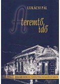 Lukácsi Pál - A teremtő idő