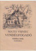 Matei Visniec - Vendégfogadó (dedikált)