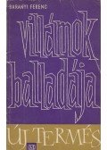 Dr. Baranyai Ferenc - Villámok balladája (aláírt)