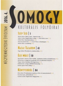 Bába Iván - Somogy 2016/4., Kaposvár 2016 antikvár könyv