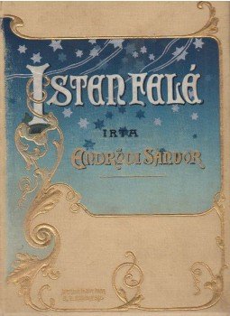 Endrődi Sándor - Isten felé Endrődi Sándor - Isten felé, Budapest 1902 antikvár könyv