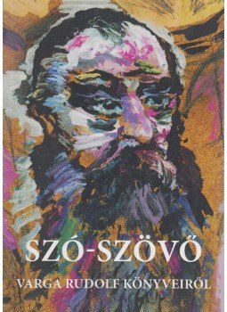 Hajdu Imre - Szó-szövő Hajdu Imre - Szó-szövő, Budapest 2014 antikvár könyv