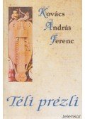 Kovács András Ferenc - Téli prézli
