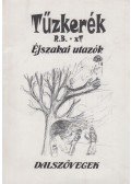Bóday Ferenc (szerk.) - Tűzkerék R.B. - xT.