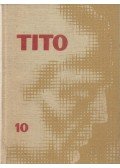 Josip Broz-Tito - Beszédek és cikkek 10.