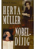Balogh F. András - Herta Müller útja a Nobel-díjig