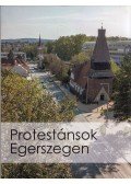 Gyimesi Endre (szerk.) - Protestánsok Egerszegen