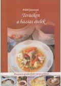 Pöltl Jánosné - Terítéken a házias ételek