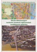 Csemez Attila (szerk.) - Óbuda-Békásmegyer területén kialakult tájhasználati konfliktusok feltárása
