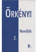 Örkény István - Örkény István - Novellák II. kötet