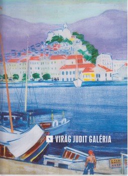 Virág Judit - Virág Judit Galéria és Aukciósház - Őszi aukció 2014, Budapest 2014 antikvár könyv