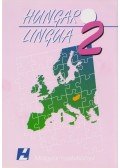 Hlavacska Edit,Hoffmann István,Laczkó Tibor,Maticsák Sándor - Hungaro Lingua II. - magyar nyelvkönyv középhaladóknak