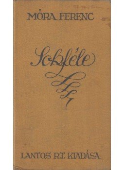 Móra Ferenc - Sokféle Móra Ferenc - Sokféle, Budapest 1927 antikvár könyv