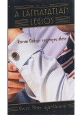 Dési János - A láthatatlan légiós (dedikált)