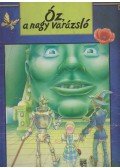 Jane Brierley - Óz, a nagy Varázsló